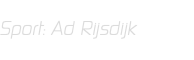  Sport: Ad Rijsdijk 